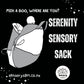 Serenity Sensory Sack